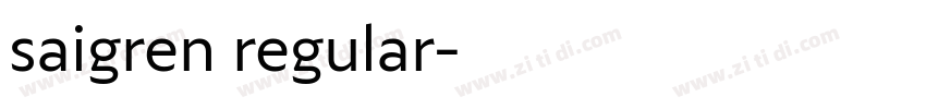 saigren regular字体转换